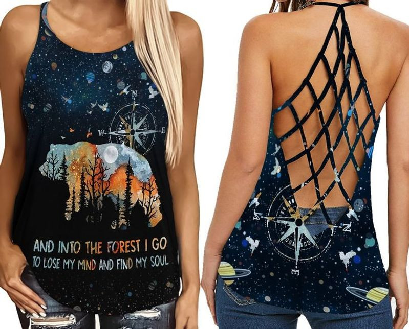 And Into The Forest I Go To Lose My Mind And Find My Soul Bear Criss Cross Tank Top