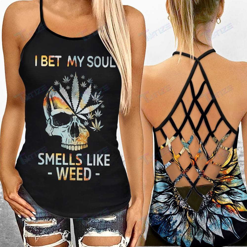 I Bet My Soul Smell Like Weed Skull Criss Cross Tank Top