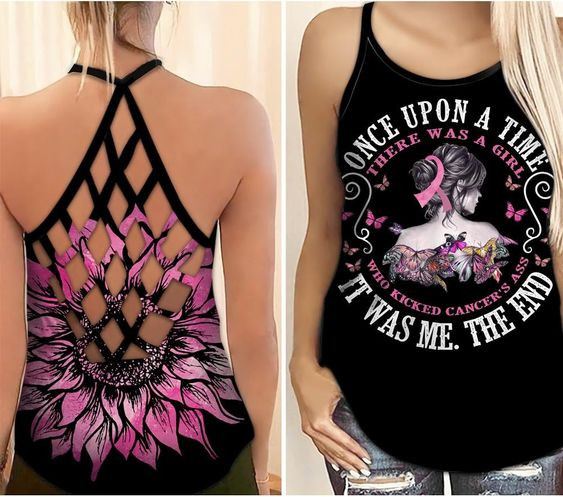 Once Upon The Time There Was A Girl Who Kicked Cancerâ€™s Ass It Was Me The End Criss Cross Tank Top
