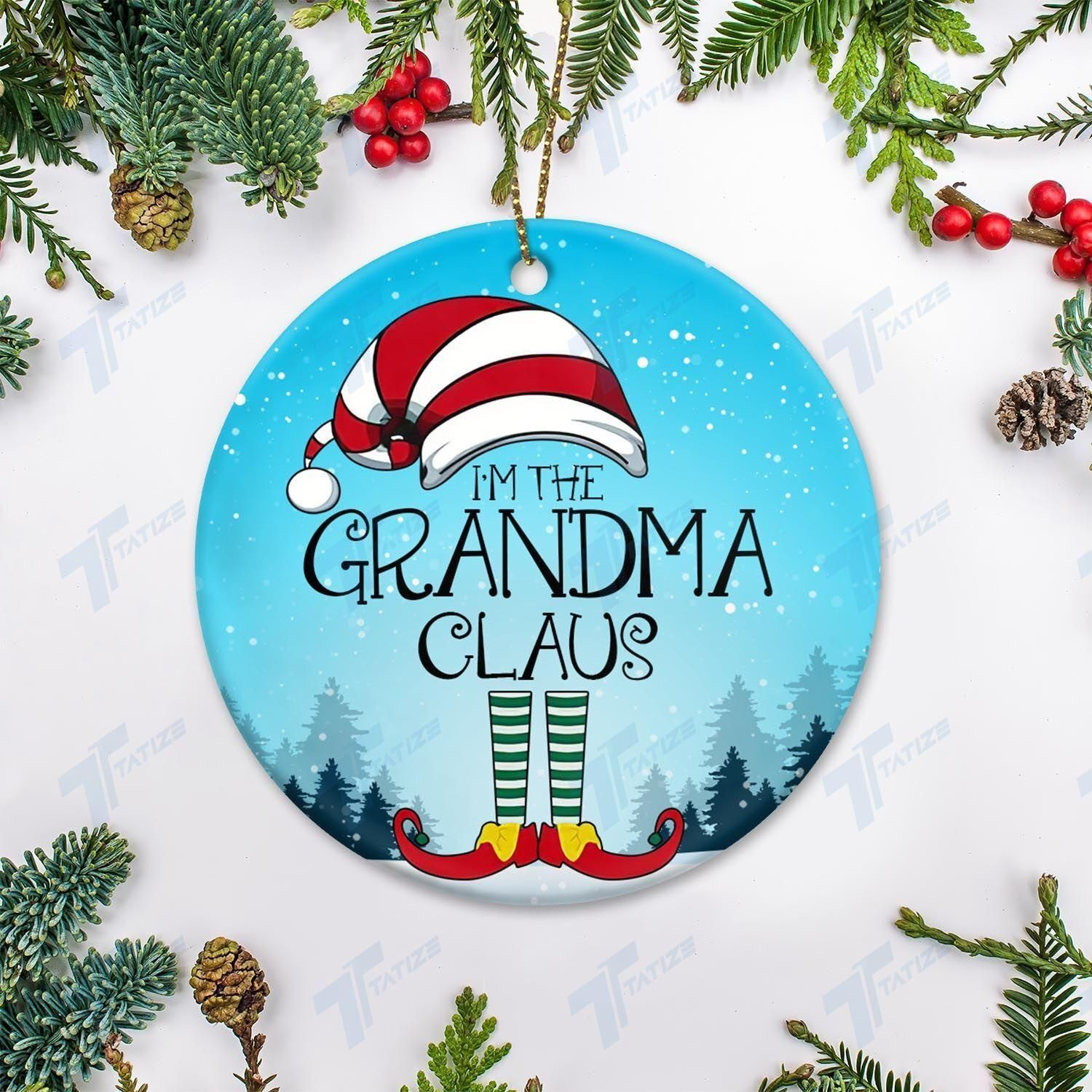 Christmas I'm Grandma Claus Ornament P303 PANORPG0064