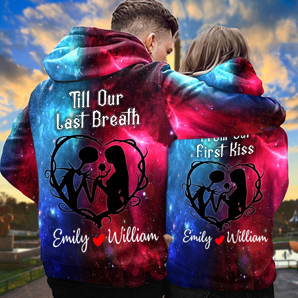 Couple Hoodie Personalized Jack And Sally From Our First Kiss Till Our Last Breath PAN3HD0249