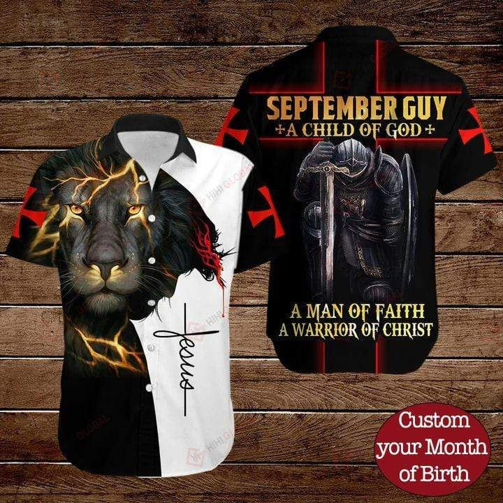 Personalized September Guy Warrior Of Christ And Lion Hawaiian Aloha Shirts PANHW