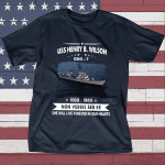 USS Henry B. Wilson DDG 7 Father's day, Veterans Day USS Navy Ship