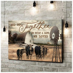 Cow Wall Art, And So Together We Built A Life We Loved Canvas, Farmhouse Decor