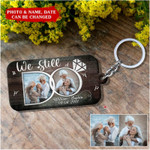 Personalized Couple Keychain, We Still Do Custom photo Wooden & Acrylic Keychain