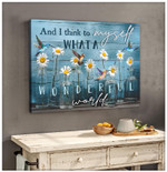 Daisy Jar and Hummingbird What a wonderful world Wall Art Canvas, and I think to my self