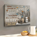 Pussy Pillow Memorial Wall Art Canvas Personalized Sympathy Gift, When Someone We Love In Heaven