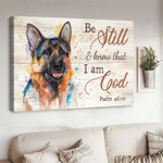 German Shepherd Be still and know that I am God Jesus Wall Art Canvas for German Shepherd Lovers