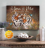 Personalized Tiger Couple, Wedding Anniversary Gift for Tiger Lovers, Tiger You & Me We got this Canvas for Bedroom