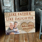 Like Father Like Daughter, Gift from Daughter for Dad, Fathers day Landscape Canvas Wall Art