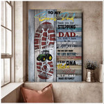 Tractor Bonus Dad Father's Day Canvas, It's Is Not DNA Heart Make Us Family Wall Art
