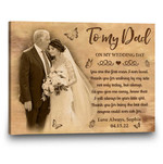 Father Of The Bride Gift Wedding Picture Personalized Canvas for Dad in Daughter's Wedding