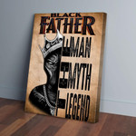 Customized Black Father The Man Myth The Legend Canvas For Black Dad African American Wall Art
