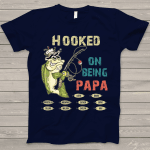 Hooked On Being Papa With Grandkids T Shirt for Father's Day