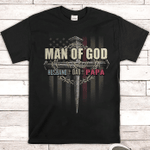 Man Of God Husband Dad Papa 4th of July T Shirt