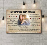 Custom Stepped Up Mom Picture Canvas, Stepmom Canvas Gift from Stepdaughter Mother's Day Canvas