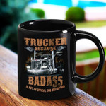 Trucker Because Badass Is Not An Official Job Description Mug Truck Driver Mug 11Oz 15Oz Coffee Tea Cup