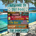 Welcome to the Pool Metal Sign, Chillin & Grillin, Welcome Pool Sign for Pool Owner