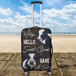 Why Hello Sweet Cheeks Have A Seat Dairy Cattle Luggage Cover for Farmer