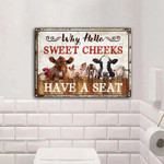 Farming Why Hello Sweet Cheeks Restroom Customized Vintage Metal Sign for Farmhouse