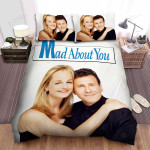Mad About You (1992–2019) Poster Movie Poster Bed Sheets Spread Comforter Duvet Cover Bedding Sets Ver 2