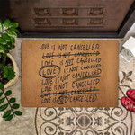 Love Is Not Cancelled Doormat Double Door Entry Mat Carpet Valentine Doormat Gift - 1