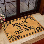 Welcome To The Trap House Doormat Funny Welcome Mat Entrance Mat Indoor - 1