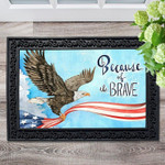 Because Of The Brave Eagle Doormat DHC04063505 - 1