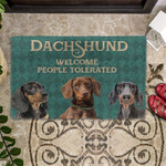 Dachshund Welcome People Tolerated Doormat DHC04062115 - 1