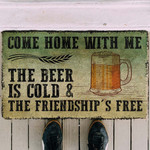 Come Home With Beer Doormat DHC04061925 - 1
