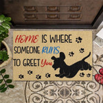 Home is Where Someone Runs to Greet You Pet Dog Doormat - 1