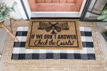 If We Dont Answer Tennis Coir Pattern Doormat DHC0406144 - 1
