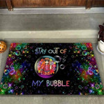 Stay Out Of My Bubble Hippie Doormat - 1