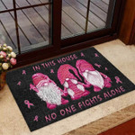 In This House No One Fights Alone Breast Cancer Awareness Doormat - 1