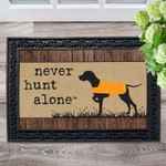 Never Hunt Alone Barn Wood Doormat DHC04063278 - 1