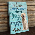 Golden Retriever Angels Don't Always Have Wings Pet Gift Wall Art Poster Canvas