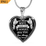 My Dear Wife I Asked God For An Angel And He Sent Me You Pendant Necklace & Bracelet
