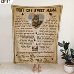 Don't Cry Sweet Mama Please Don't Weep Typography Butterfly Shape Personalized Cat Memorial Gift Sherpa Blanket Fleece Stadium Blanket Mink Blanket