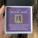 To My Wife The One With The Proposal Necklace With Message Card