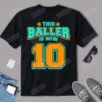 10th Birthday Shirt For Boy Basketball 10 Years Old Kid Gift T-Shirt