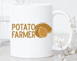 Potato Farmer Mug Potato Mug Farm Mug Potato Farmer Gifts Potato Farming Potato Lover Mug Vegetable Gifts For Farmer Presents Idea For Christmas Thanksgiving