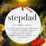 Personalized Stepped Up Dad Definition Ornament Gift for Stepdad Ornament, for Stepdad, Daddy Idea Christmas, Birthday for Dad, Papa, Ceramic Ornament