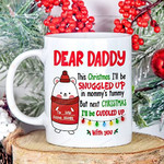 Personalized Xmas To Be Snuggled Up In Mommy's Tummy Mug, Funny Mug Gift For Daddy Special Personalization Mug Dad For Xmas, Holiday Ceramic Mug Birthday Anniversary