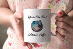 You'Re One Bad Mother-Puffer Funny Mug Pufferfish Sea Life Ocean Friend Gifts Cute Mug Office Cup Animal Mugs Mother'S Day Father'S Day