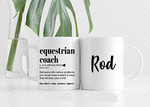 Funny Equestrian Coach Gift Mug For Women And Men, For Birthday, Appreciation, Thank You Gift, A Personalized Custom Name Coffee Mug