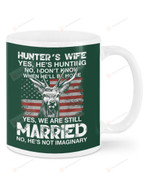 Yes He's Hunting No I Don't Know Hunting Mugs Ceramic Mug 11 Oz 15 Oz Coffee Mug