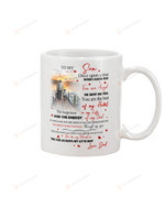 Personalized To My Son Mug You Are My Sunshine You Are Always My Little Boy Special Gifts From Dad To Lovely Son For Christmas Birthday Graduation White Mug