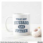 World's Best Husband And Father White Mug, Best Gifts For Father's Day From Wife, Son And Daughter To Father, Husband 11 Oz/15 Oz Mug
