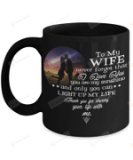 Personalized To My Wife Never Forget That I Love You Mug Gifts For Couple Lover , Husband, Boyfriend, Birthday, Anniversary Customized Name Ceramic Coffee Mug 11-15 Oz