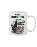 Personalized My Dear Daughter Mug Witch If Fate Whispers To U Can't With Stand The Storm Best Gifts From Mom To Daughter Ceramic Mug Coffee Mug